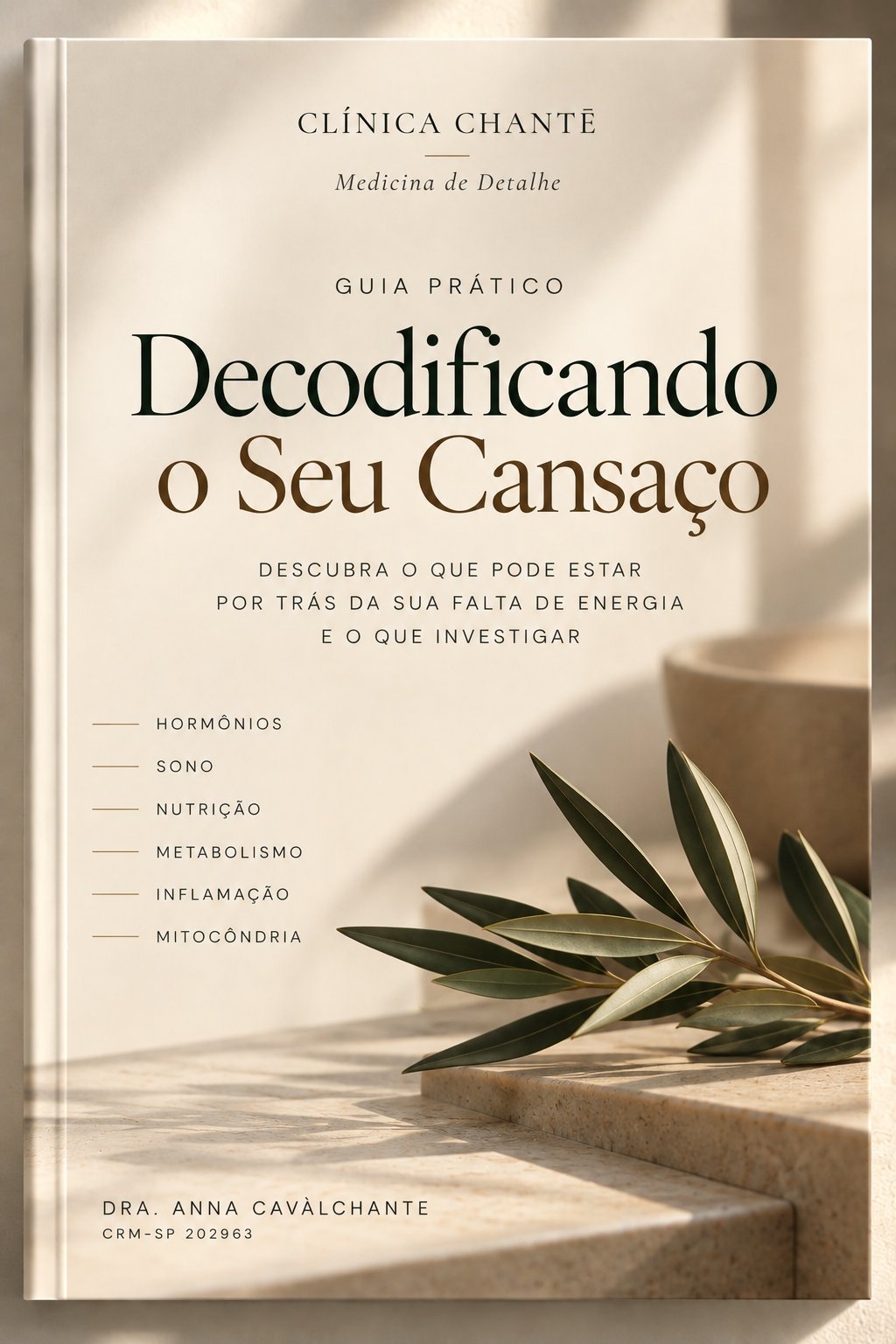 Capa do livro Decodificando o seu cansaço, da Dra. Anna Cavàlchante